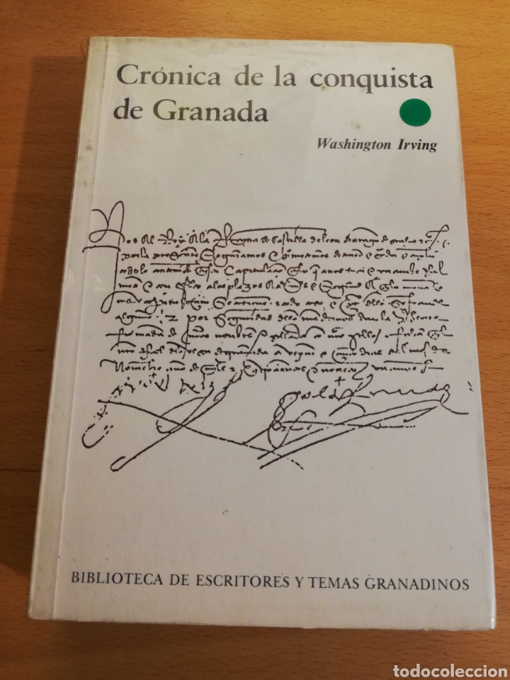 Libros de segunda mano: CR&Oacute;NICA DE LA CONQUISTA DE GRANADA (WASHINGTON IRVING) - Foto 1
