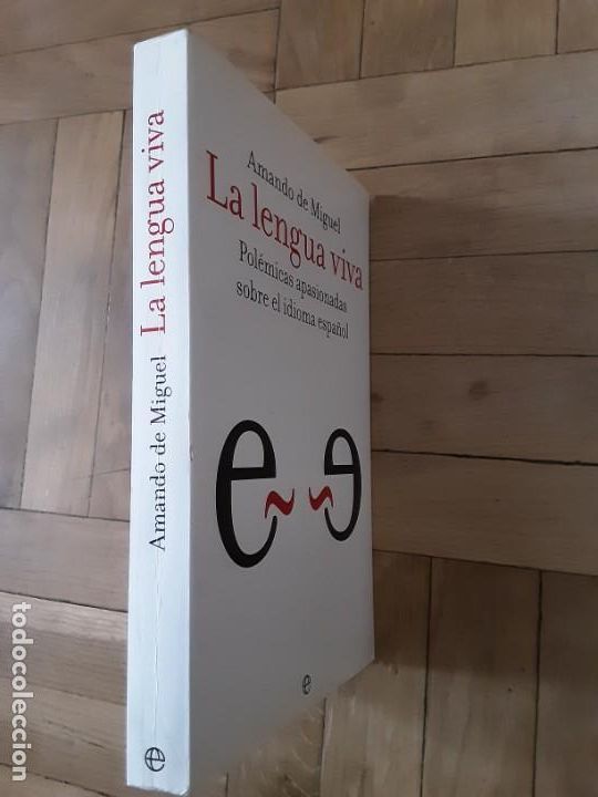 Libros de segunda mano: La lengua viva - Amando de Miguel - La esfera de los libros 2005 - Foto 3