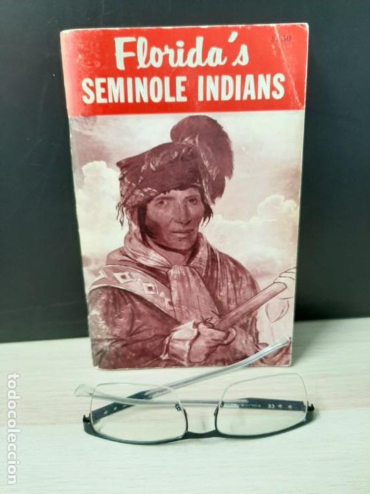 Libros de segunda mano: FLORIDA&acute;S SEMINOLE INDIANS. WILLFRED T.NEILL - Foto 1