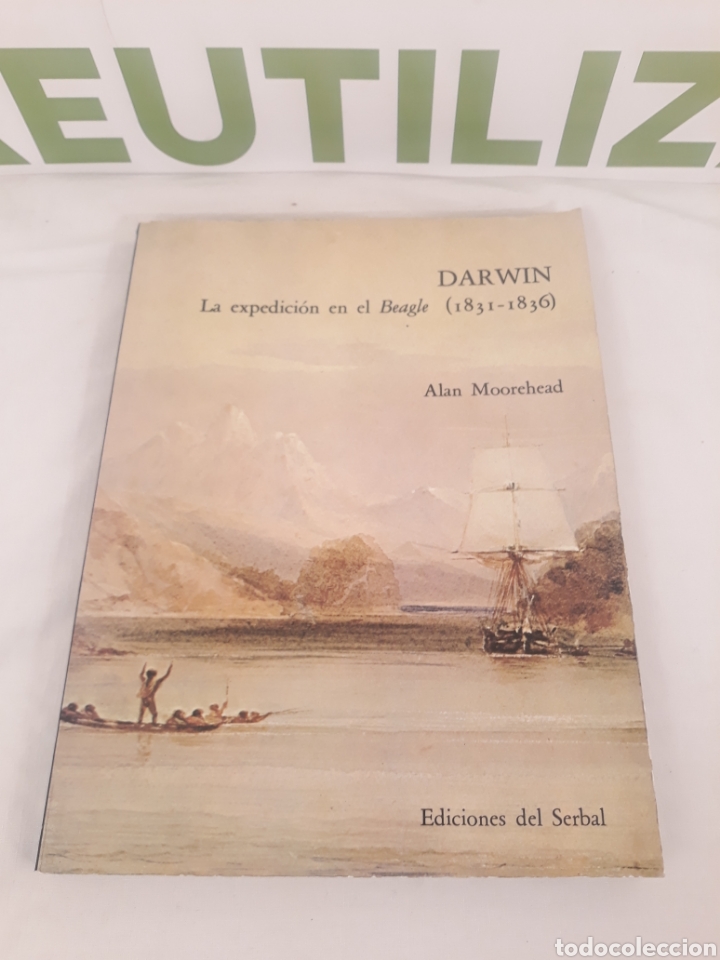 Libros de segunda mano: Darwin. La expedicion en el Beagle. Alan Moorehead. - Foto 1