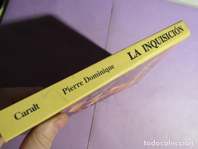 Libros de segunda mano: LA INQUISICI&Oacute;N;  PIERRE DOMINIQUE - Foto 2