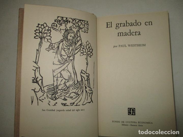 Libros de segunda mano: EL GRABADO EN MADERA. WESTHEIM, Paul. 1954. - Foto 1