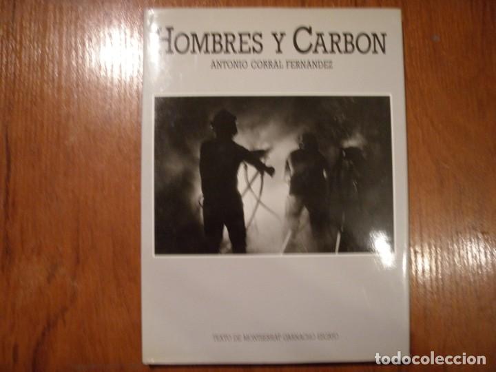 Libros de segunda mano: LIBRO HOMBRES Y CARB&Oacute;N ANTONIO CORRAL - Foto 1