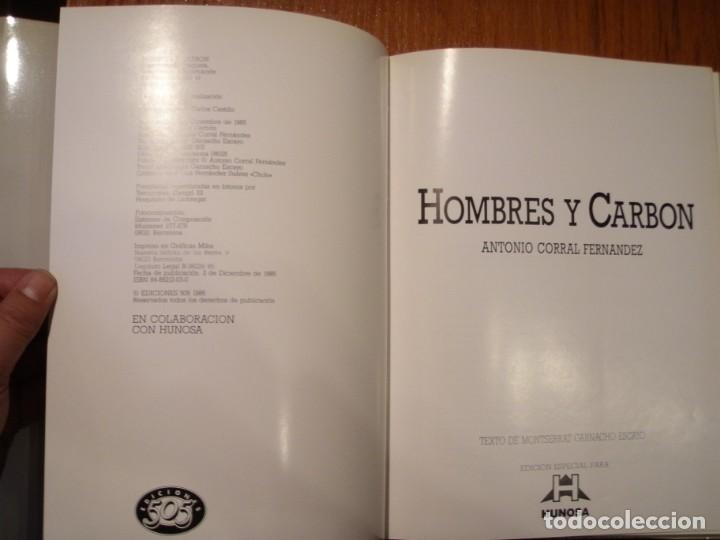 Libros de segunda mano: LIBRO HOMBRES Y CARB&Oacute;N ANTONIO CORRAL - Foto 7