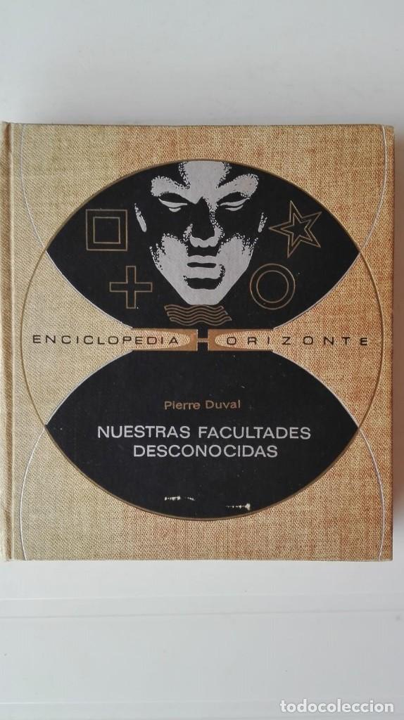 Libros de segunda mano: Nuestras facultades desconocidas. Autor: Pierre Duval - Foto 1