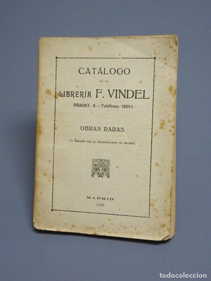 Libros de segunda mano: CAT&Aacute;LOGO DE LA LIBRER&Iacute;A DE VICTORIA VINDEL-LIBRERIA ANTICUARIA-OBRAS RARAS-MADRID 1927
