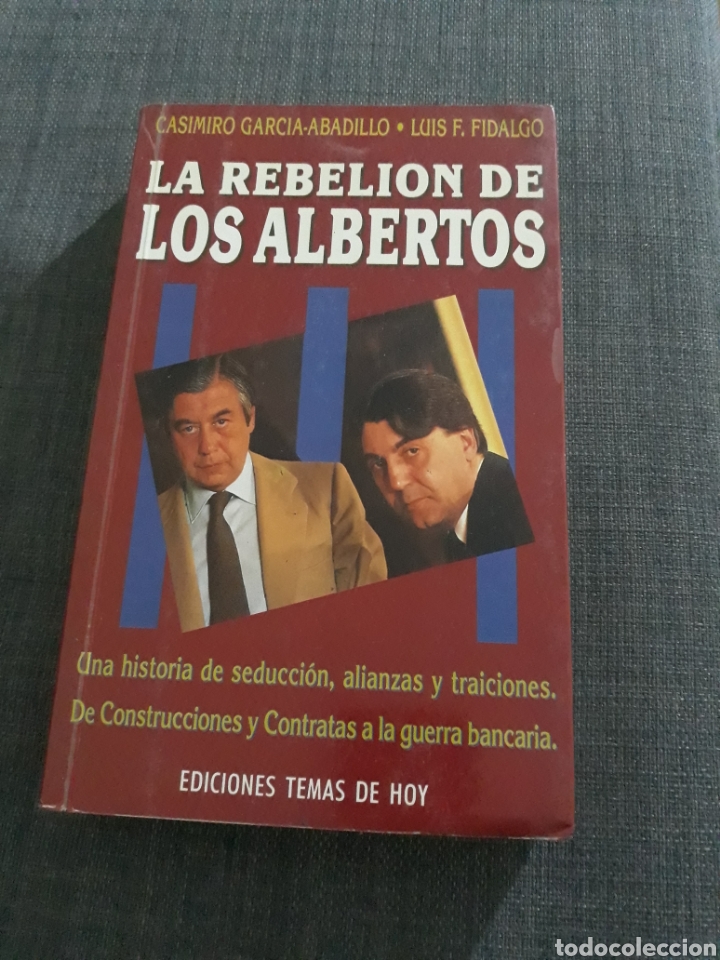 Libros de segunda mano: LA REBELION DE LOS ALBERTOS . EDICIONES TEMAS DE HOY - Foto 1