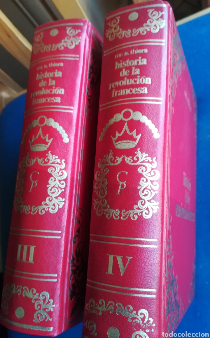 Libros de segunda mano: Historia de la Revoluci&oacute;n Francesa Mr a Thirs tomos III y IV Semipiel