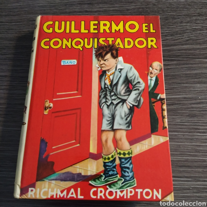 Libros de segunda mano: Guillermo el conquistador Richmal Crompton Molino 1979 - Foto 1