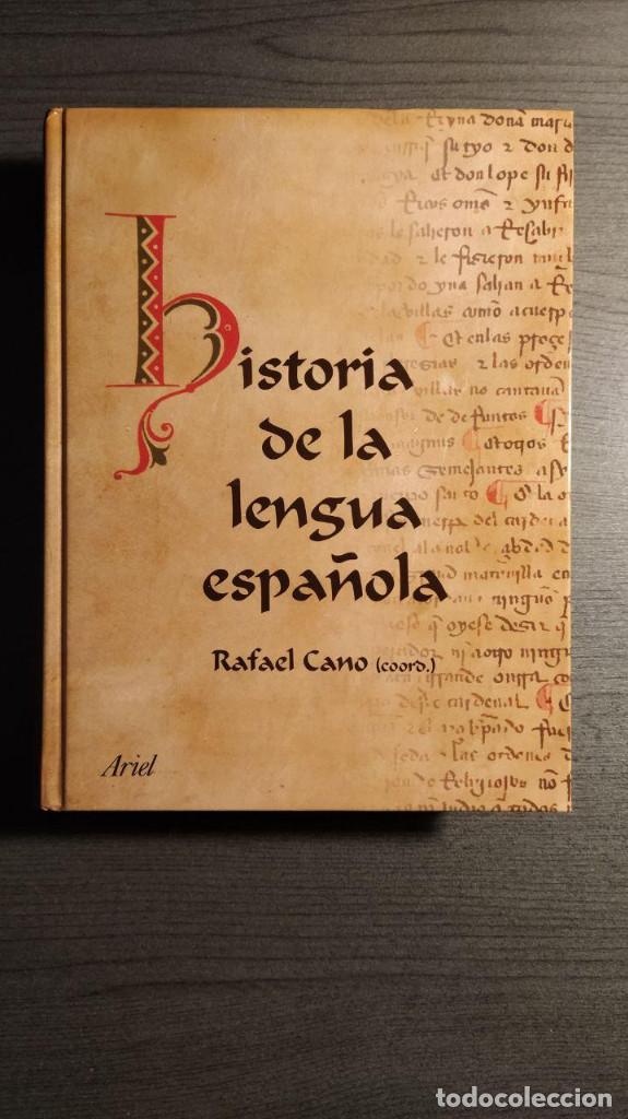 Libros de segunda mano: Historia de la lengua espa&ntilde;ola Rafael Cano. Ariel - Foto 1