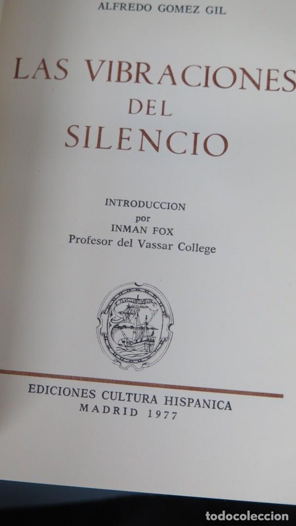 Libros de segunda mano: LAS VIBRACIONES DEL SILENCIO. GOMEZ GIL - Foto 2