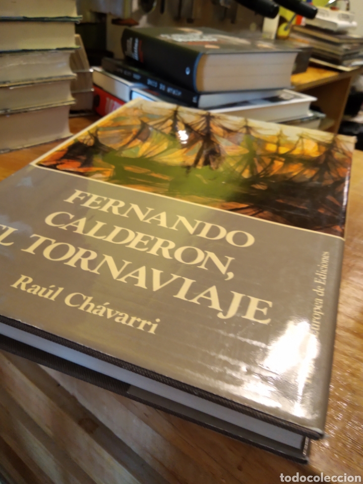 Libros de segunda mano: FERNANDO CALDER&Oacute;N. EL TORNAVIAJE. RAUL CHAVARRI #4456 - Foto 4