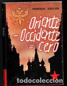 Libros de segunda mano: Oriente - Occidente = Cero. Werner Keller - Foto 1