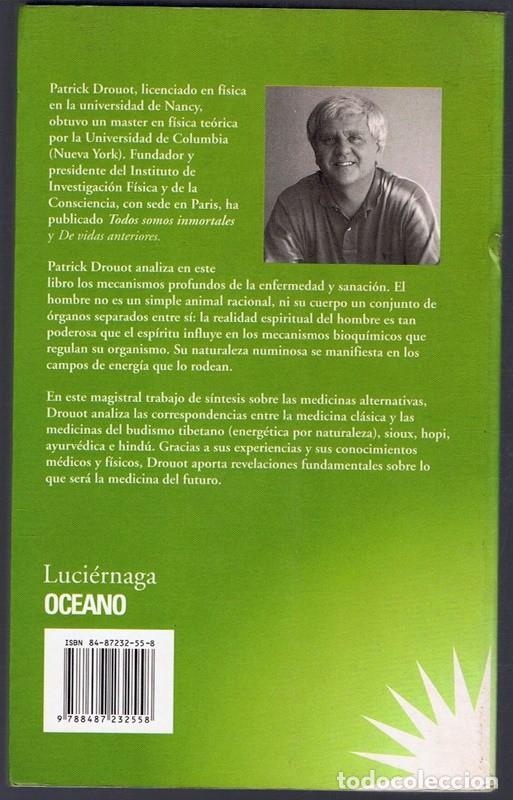 Libros de segunda mano: SANACI&Oacute;N ESPIRITUAL E INMORTALIDAD PATRICK DROUOT - Foto 2