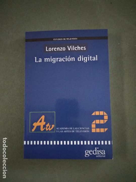 Libros de segunda mano: La migracion digital - Lorenzo Vilches - Foto 1