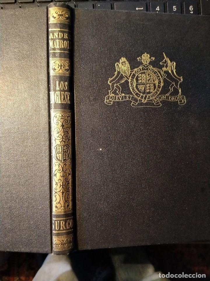 Libros de segunda mano: ANDRE MAUROIS - LOS INGLESES. EDITORIAL SURCO. PRIMERA EDICION. 1944 - Foto 1