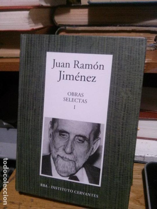 Libros de segunda mano: Juan Ramon Jimenez, Obras selectas I, RBA INSTITUO CERVANTES - Foto 1