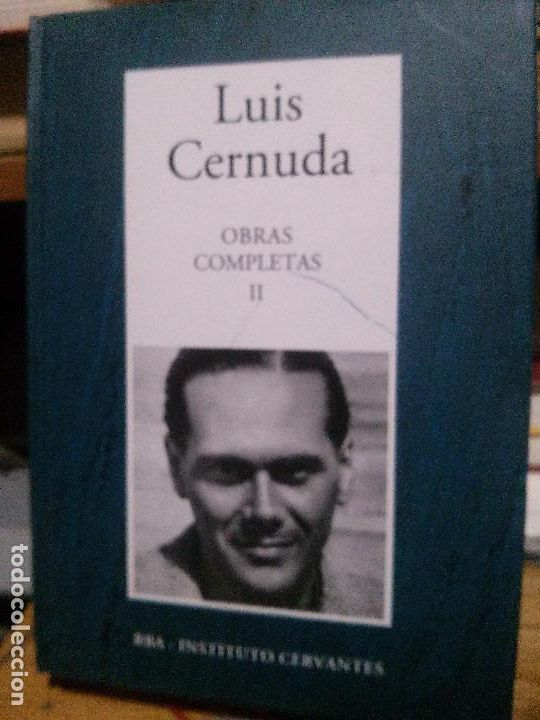 Libros de segunda mano: Luis Cernuda, obras completas II, RBA INSTITUTO CERVANTES - Foto 1