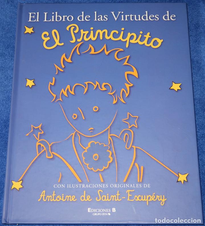 Libros de segunda mano: El libro de las virtudes de El Principito - Ediciones B (2010) - Foto 1