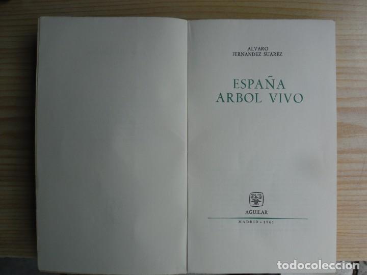 Libros de segunda mano: FERNANDEZ SUAREZ, Alvaro - ESPA&Ntilde;A ARBOL VIVO - Foto 1