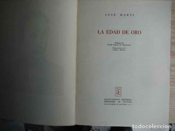 Libros de segunda mano: MARTI, Jos&eacute; - LA EDAD DE ORO - Foto 1