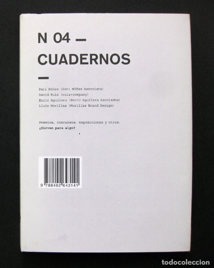 Libros de segunda mano: N 04 Cuadernos &ndash; VV. AA. (Pati N&uacute;&ntilde;ez, David Ruiz, Enric Aguilera, Luis Morillas...) 2009