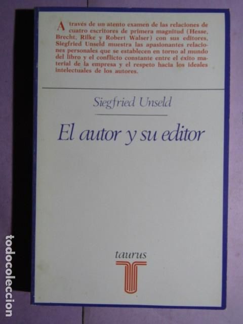 Libros de segunda mano: EL AUTOR Y SU EDITOR; UNSELD, Siegfried - Foto 1