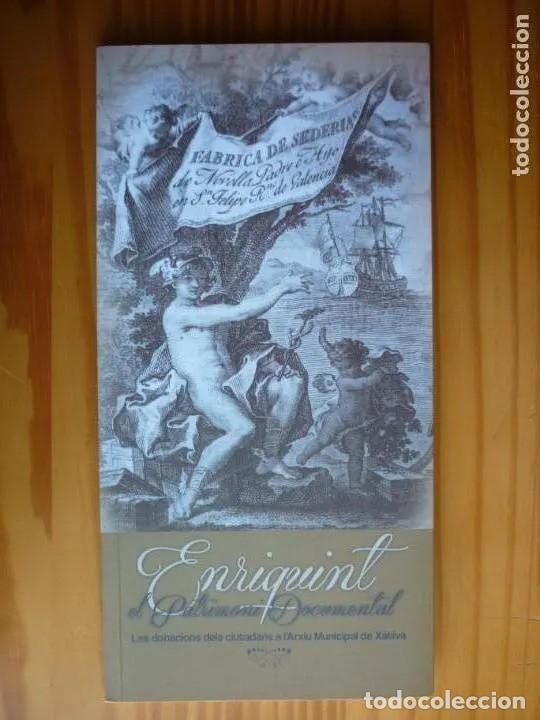 Second hand books: Enriquint el Patrimoni Documental-Les donacions dels ciutadans a L&acute;Arxiu Municipal de X&agrave;tiva - 2015