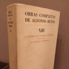 Libros de segunda mano: OBRAS COMPLETAS DE ALFONSO REYES XIII - LETRAS MEXICANAS. Lote 195249793