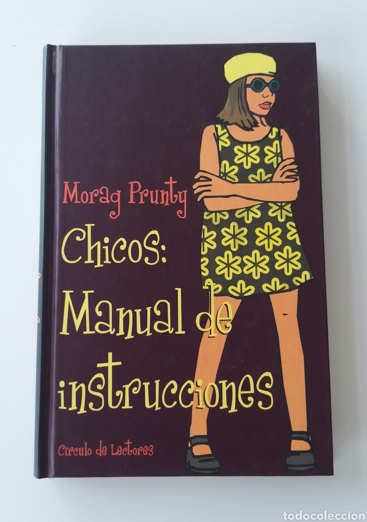 Libros de segunda mano: CHICOS: MANUAL DE INSTRUCCIONES. MORAG PRUNTY. C&Iacute;RCULO DE LECTORES. - Foto 1