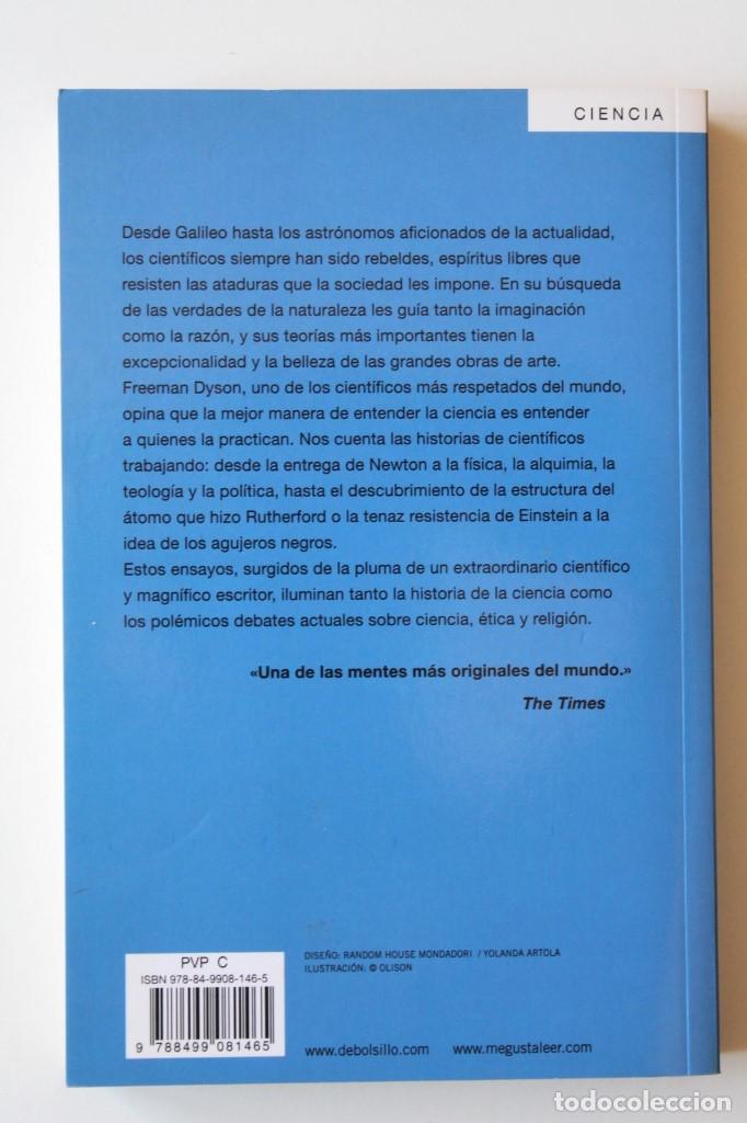 Libros de segunda mano: Freeman Dyson - El cient&iacute;fico rebelde - DeBolsillo - Foto 2