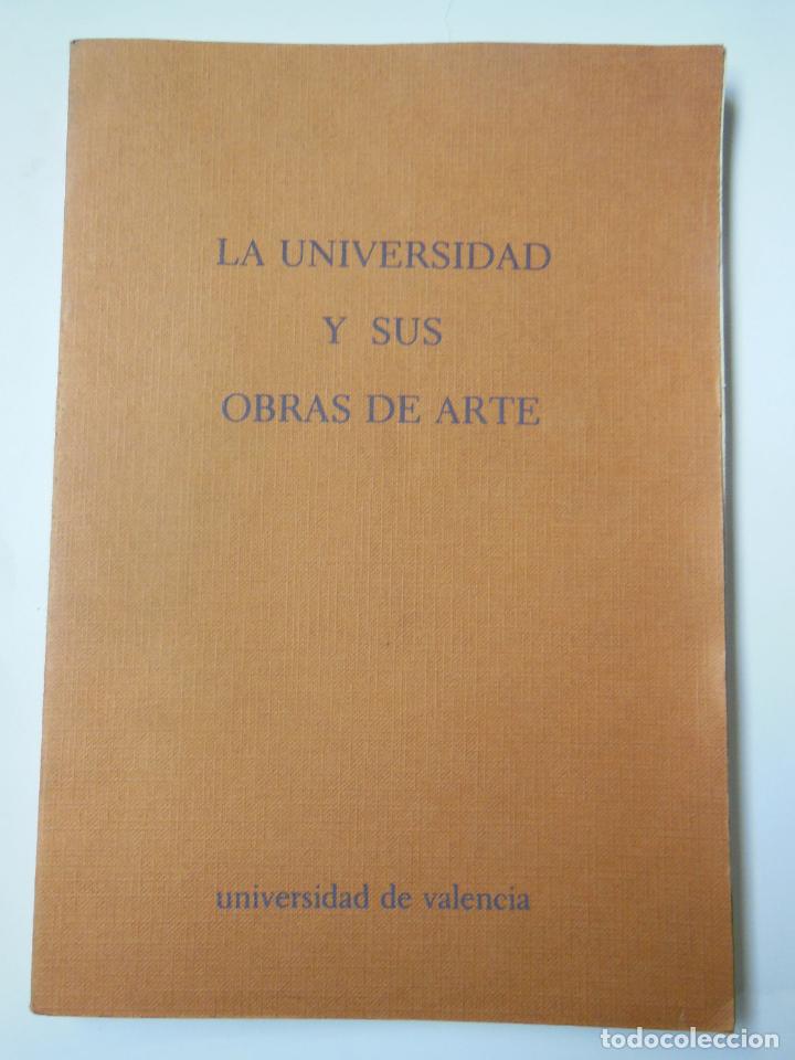 Libri di seconda mano: LA UNIVERSIDAD Y SUS OBRAS DE ARTE. GAR&Iacute;N ORTIZ DE TARANCO Felipe M&ordf; 1982