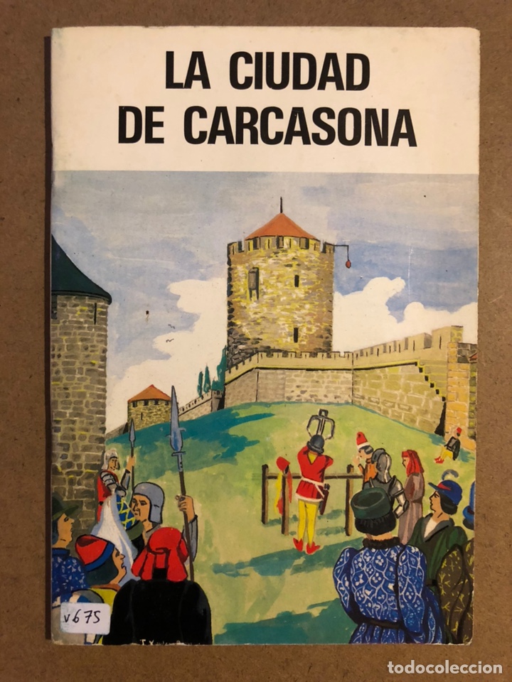 Gebrauchte B&uuml;cher: LA CIUDAD AMURALLADA DE CARCASONA Y LA BAS&Iacute;LICA DE SAN NAZARIO Y CELSO. LILY DEV&Egrave;ZE