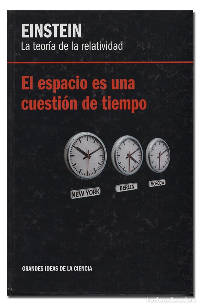 Libros de segunda mano: BLANCO LASERNA (David).- Einstein. La teor&iacute;a de la relatividad. El espacio es una cuesti&oacute;n de tiempo - Foto 1