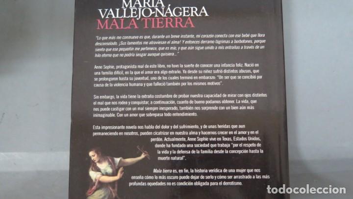 Libros de segunda mano: MALA TIERRA. MARIA VALLEJO-N&Aacute;GERA - Foto 2