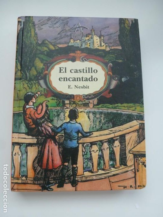 Libros de segunda mano: EL CASTILLO ENCANTADO. E. NESBIT. ALBA EDITORIAL. PRIMERA EDICI&Oacute;N, 1998. - Foto 1