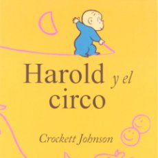 Libros de segunda mano: HAROLD Y EL CIRCO. LIBRO AGOTADO