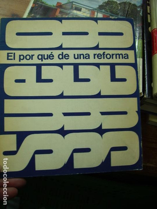 Libri di seconda mano: El por qu&eacute; de una reforma. 1972. EP-400