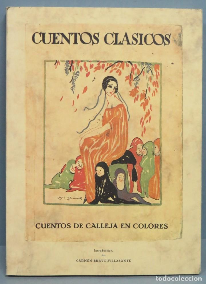 Libros de segunda mano: CUENTOS CL&Aacute;SICOS. CUENTOS DE CALLEJA EN COLORES - Foto 1