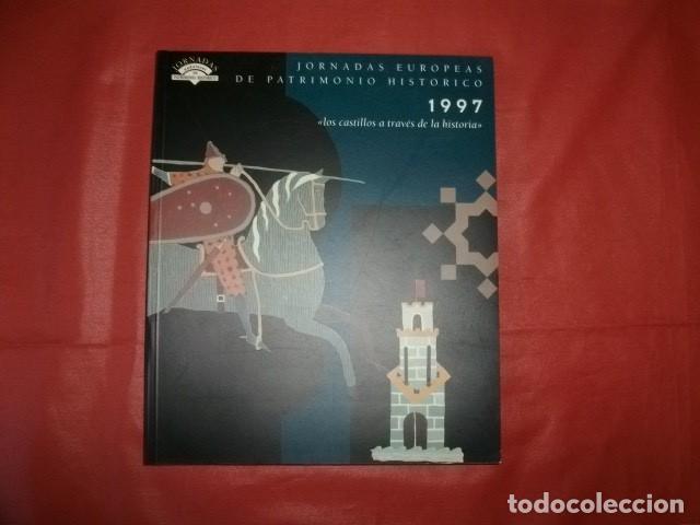 Gebrauchte B&uuml;cher: JORNADAS EUROPEAS DE PATRIMONIO HIST&Oacute;RICO (1997) LOS CASTILLOS A TRAV&Eacute;S DE LA HISTORIA EN ANDALUC&Iacute;A