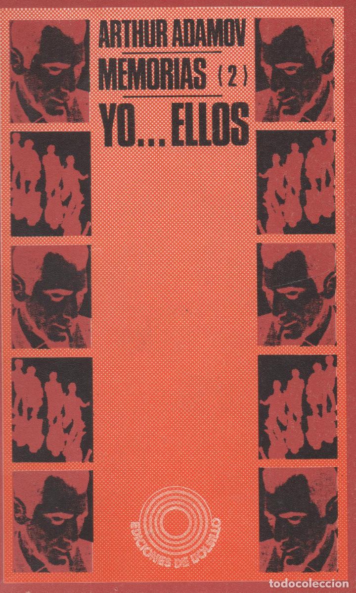 Libros de segunda mano: Memorias (2) Yo�Ellos.Arthur Adamov. - Foto 1