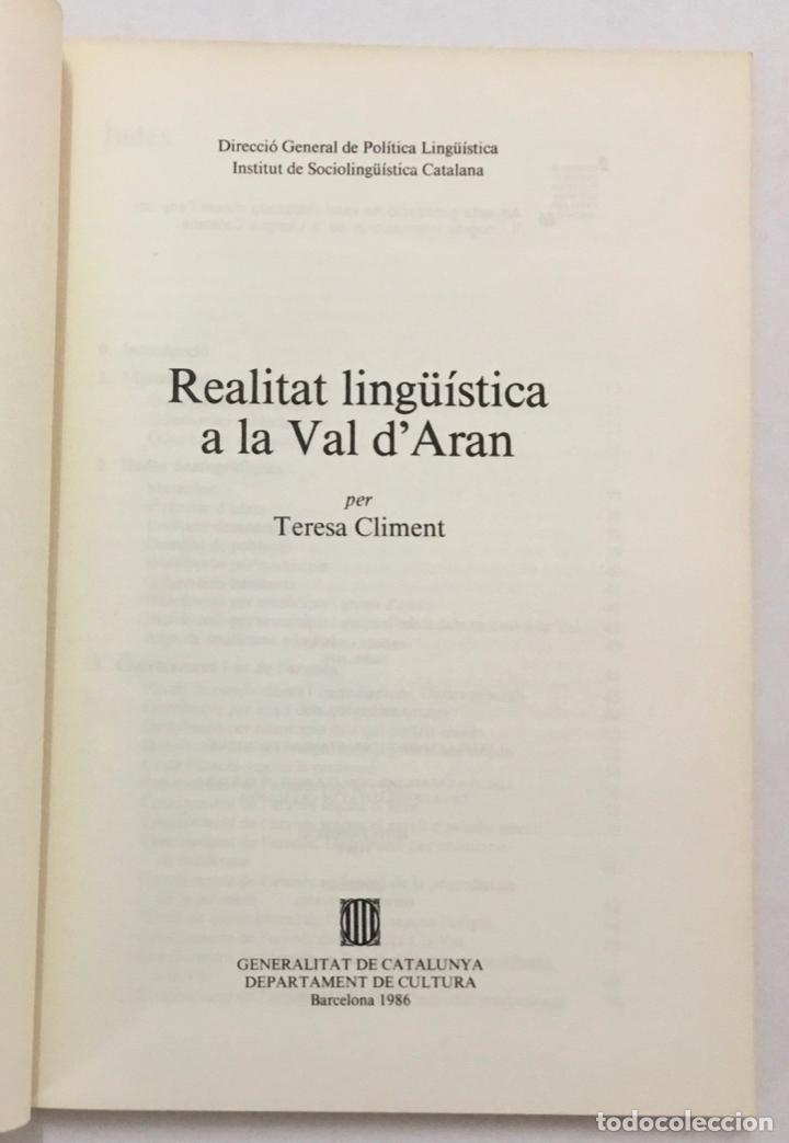 Libros de segunda mano: REALITAT LING&Uuml;&Iacute;STICA A LA VAL DARAN. CLIMENT, Teresa. - Foto 2