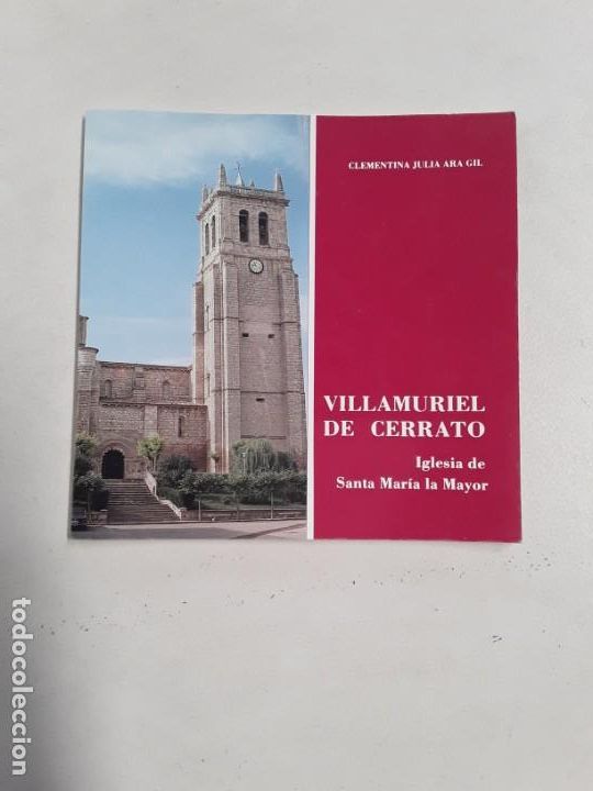 Libros de segunda mano: Villamuriel de cerrato iglesia de santa Mar&iacute;a la mayor clementina JULIa para gil