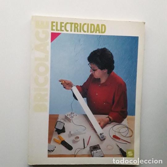 Libros de segunda mano: BRICOLAGE, ELECTRICIDAD - VVAA - Foto 1