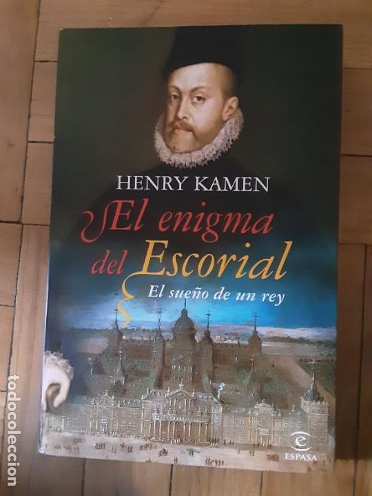 Libros de segunda mano: El enigma del Escorial, de Henry Kamen. Espasa, 2009 - Foto 1