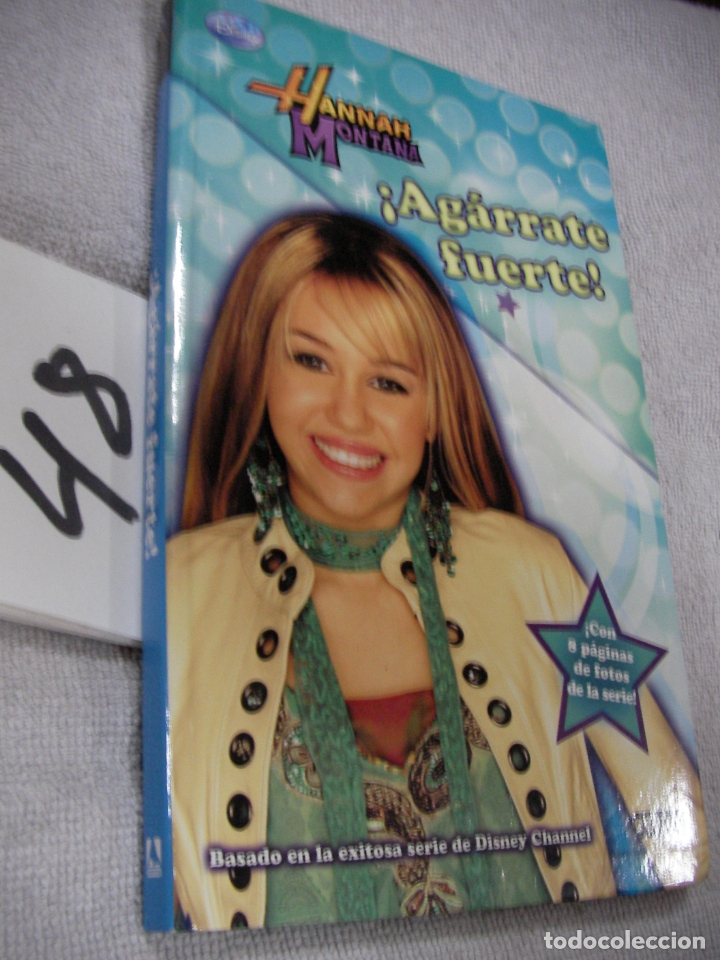 Libri di seconda mano: AGARRATE FUERTE - HANNA MONTANA