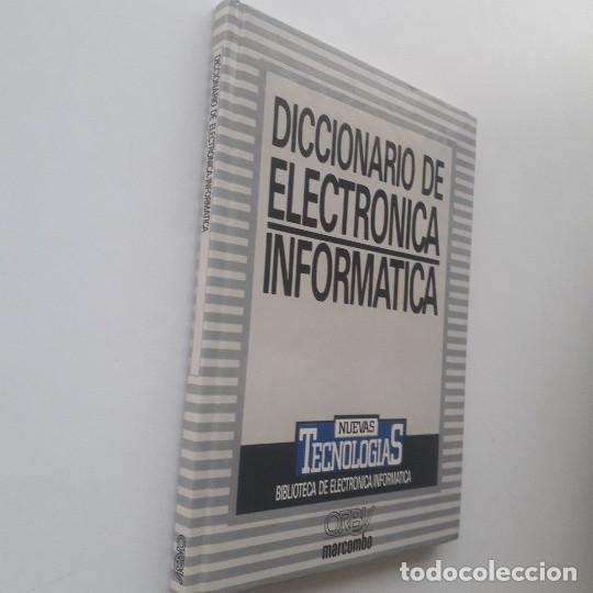 Libros de segunda mano: DICCIONARIO DE ELECTRONICA INFORMATICA - VVAA - Foto 2