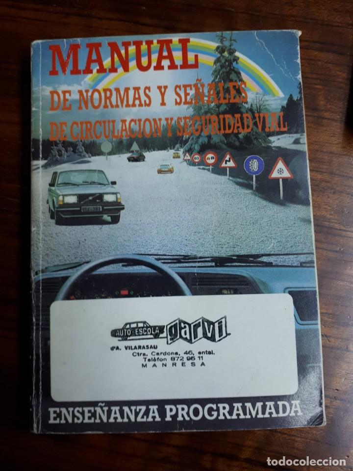 Libros de segunda mano: Manual de normas y se&ntilde;ales de circulaci&oacute;n y seguridad vial - Foto 1