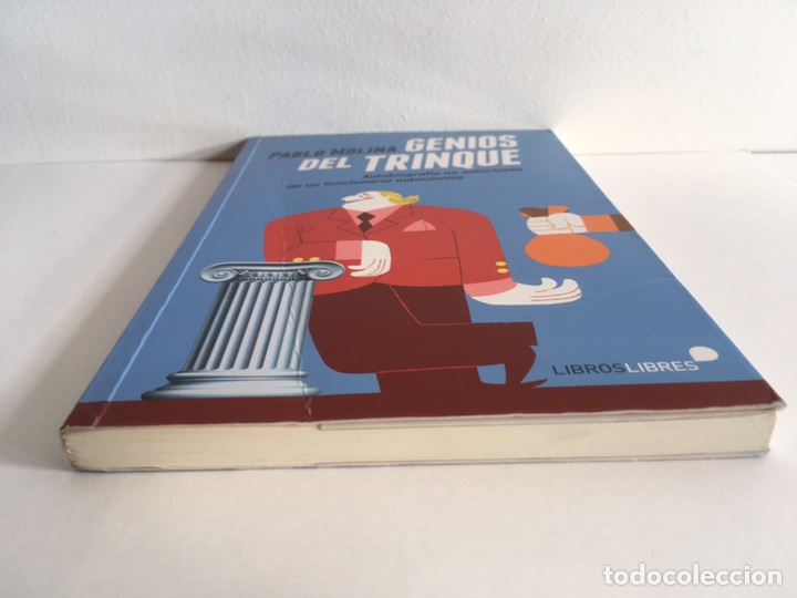 Libros de segunda mano: GENIOS DEL TRINQUE / PABLO MOLINA / LIBROS LIBRES - Foto 6
