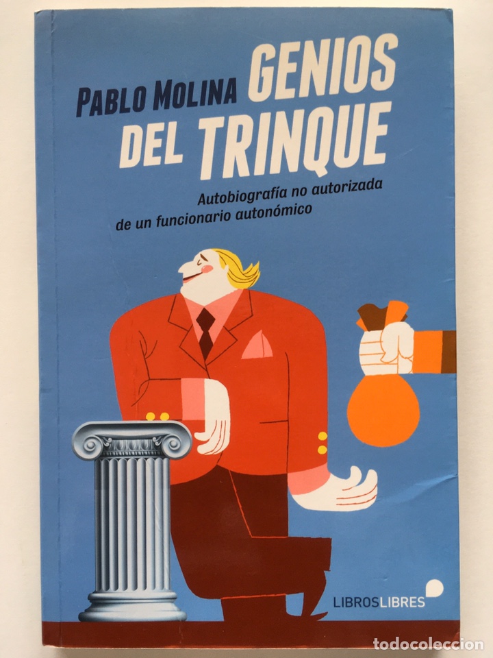 Libros de segunda mano: GENIOS DEL TRINQUE / PABLO MOLINA / LIBROS LIBRES - Foto 1